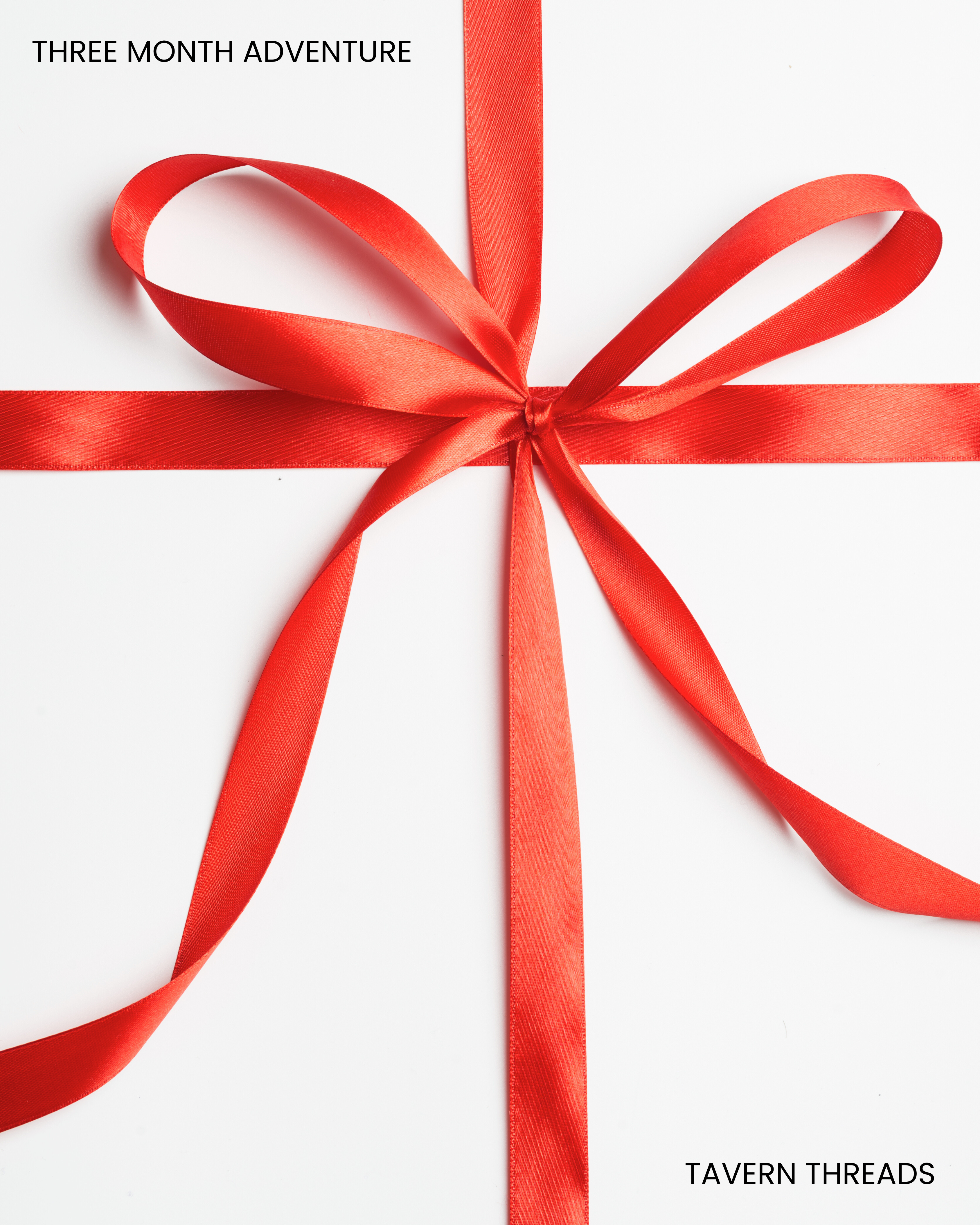 Three-Month Adventure